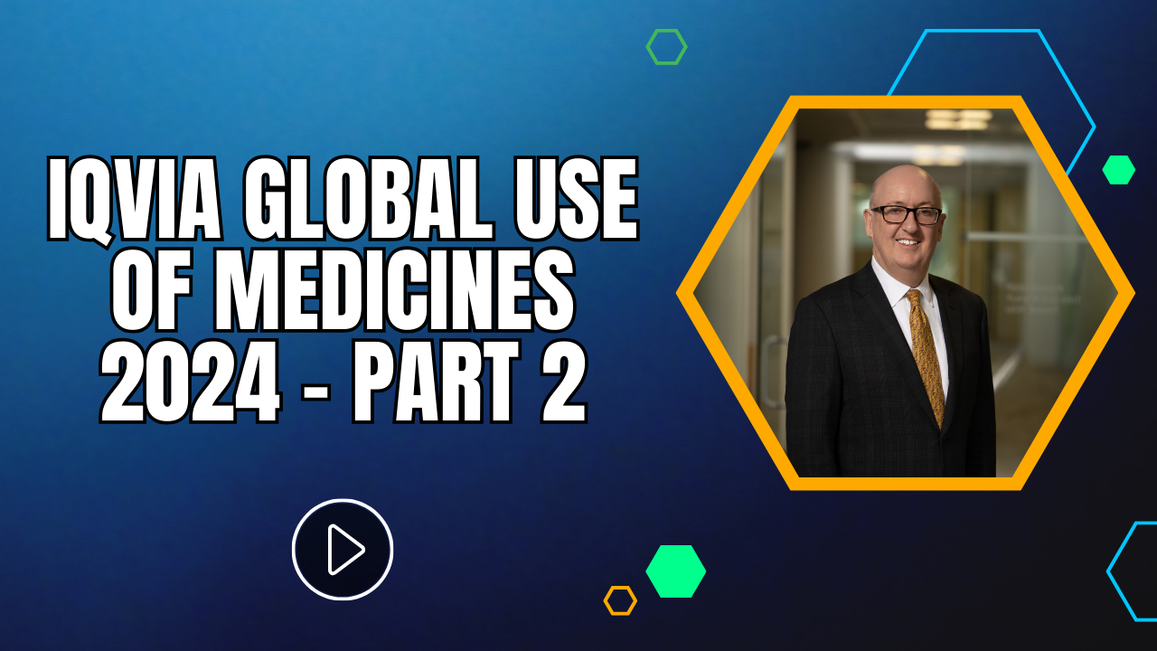 IQVIA Executive Director Discusses Global Use of Medicines 2024 Report - Part 2