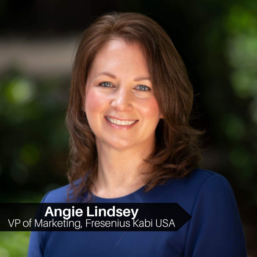 Angie Lindsey, vice president of marketing, Fresenius Kabi USA