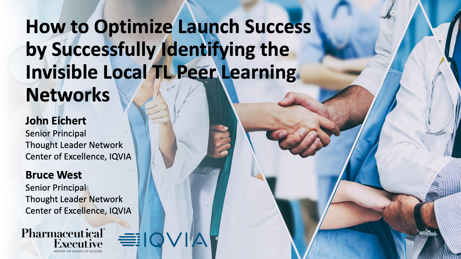 How to Optimize Launch Success by Successfully Identifying the Invisible Local TL Peer Learning Networks