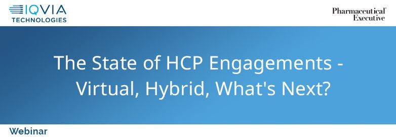 The State of HCP Engagements -  Virtual, Hybrid, What's Next?