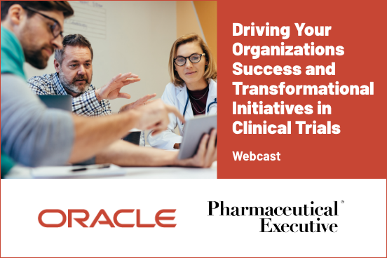 Driving Your Organizations Success and Transformational Initiatives in Clinical Trials